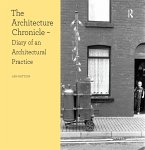 The Architecture Chronicle (eBook, ePUB)