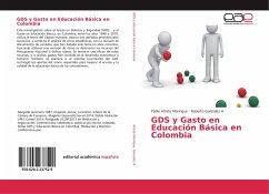 GDS y Gasto en Educación Básica en Colombia - Arteta Manrique, Pablo;González A., Roberto