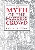 The Myth of the Madding Crowd (eBook, ePUB)