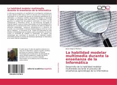 La habilidad modelar multimedia durante la enseñanza de la Informática