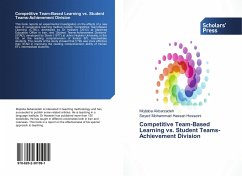 Competitive Team-Based Learning vs. Student Teams-Achievement Division - Akbarzadeh, Mojtaba;Hosseini, Seyed Mohammad Hassan