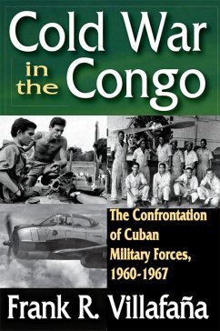 Cold War in the Congo (eBook, PDF) - Villafana, Frank