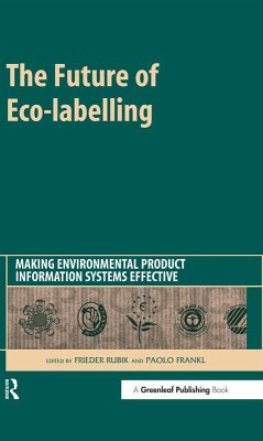 The Future of Eco-labelling (eBook, ePUB) - Rubik, Frieder; Frankl, Paolo