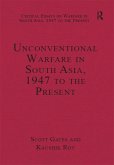 Unconventional Warfare in South Asia, 1947 to the Present (eBook, ePUB)