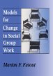 Models for Change in Social Group Work... - Bild 1