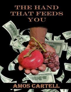 Cover The Hand That Feeds You (eBook, ePUB)