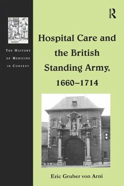 Cover Hospital Care and the British Standing Army, 1660-1714 (eBook, PDF)