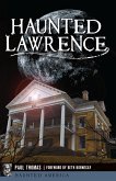 Haunted Lawrence (eBook, ePUB)