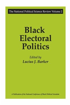 Black Electoral Politics (eBook, PDF) - Barker, Lucius J.