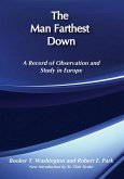 The Man Farthest Down (eBook, ePUB)