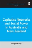 Capitalist Networks and Social Power in Australia and New Zealand (eBook, ePUB)