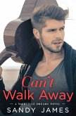 Can't Walk Away (eBook, ePUB)