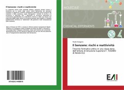 Il benzene: rischi e reattivività