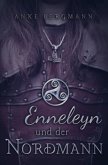 Enneleyn und der Nordmann