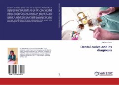 Dental caries and its diagnosis - G.P.V., Srikumar