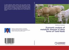Economic analysis of metabolic diseases in dairy farms of Tamil Nadu