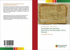 Avaliação por parecer descritivo na Educação Física Escolar - Berni, Katia Denise;Pereira, Flávio M.