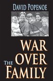 War Over the Family (eBook, ePUB)
