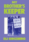 My Brother's Keeper (eBook, PDF) My Brother's Keeper (eBook, PDF)