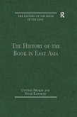 The History of the Book in East Asia (eBook, ePUB)