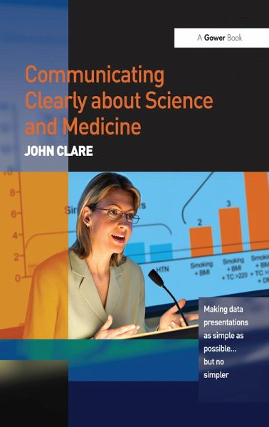 Communicating Clearly about Science and Medicine (eBook, ePUB) Communicating Clearly about Science and Medicine (eBook, ePUB)
