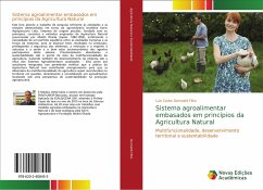 Sistema agroalimentar embasados em princípios da Agricultura Natural - Demattê Filho, Luiz Carlos