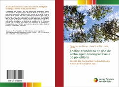 Análise econômica do uso de embalagem biodegradável e de polietileno - Simões, Danilo;Eburneo, Thiago Henrique;Silva, Magali R. da