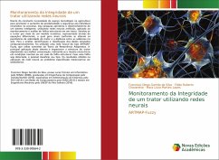 Monitoramento da Integridade de um trator utilizando redes neurais - Garrido da Silva, Francisco Diego;Chavarette, Fábio Roberto;Martins Lopes, Mara Lúcia