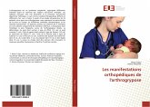 Les manifestations orthopédiques de l'arthrogrypose