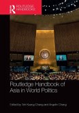 Routledge Handbook of Asia in World Politics (eBook, ePUB)