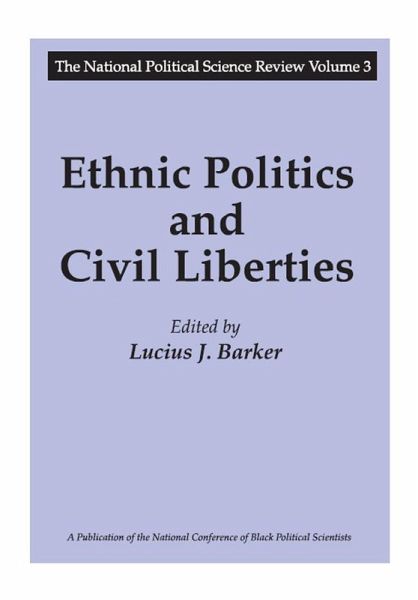 Ethnic Politics and Civil Liberties (eBook, PDF) Ethnic Politics and Civil Liberties (eBook, PDF)