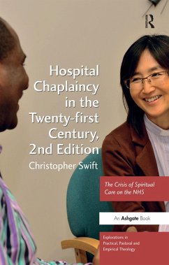 Hospital Chaplaincy in the Twenty-first Century (eBook, ePUB) - Swift, Christopher