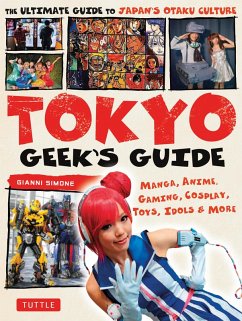 Tokyo Geek's Guide (eBook, ePUB) - Simone, Gianni