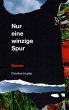 Nur eine winzige Spur (eBook, ePUB) - Bild 1