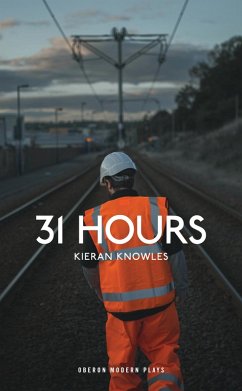 31 Hours (eBook, ePUB) - Knowles, Kieran