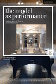 The Model as Performance (eBook, PDF)