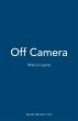 Off Camera (eBook, ePUB) - Bild 1