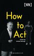 How to Act (eBook, ePUB) - Bild 1