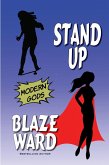 Stand Up (Modern Gods) (eBook, ePUB)