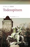 Todesspitzen (eBook, ePUB) Todesspitzen (eBook, ePUB)
