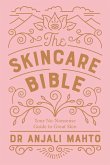 The Skincare Bible (eBook, ePUB)