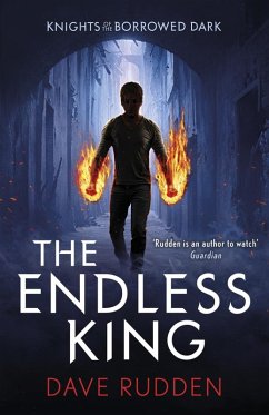 Cover The Endless King (Knights of the Borrowed Dark Book 3) (eBook, ePUB)