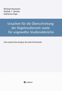 Cover Ursachen für die Überschreitung der Regelstudienzeit sowie für ungewollte Studienabbrüche (eBook, ePUB)