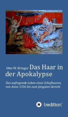 Das Haar in der Apokalypse (eBook, ePUB) - Bringer, Otto W.