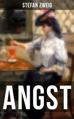 ANGST (eBook, ePUB) - Zweig, Stefan