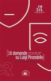 19 domande su Luigi Pirandello (eBook, ePUB)