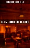 Der zerbrochene Krug (eBook, ePUB)