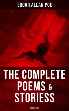 The Complete Poems & Stories of Edgar Allan Poe (Illustrated) (eBook, ePUB) - Poe, Edgar Allan