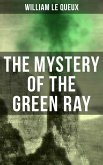 The Mystery of the Green Ray (eBook, ePUB)