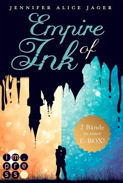 Empire of Ink: Alle Bände der Fantasy-Reihe über die Magie der Tinte in einer E-Box! (eBook, ePUB) - Jager, Jennifer Alice